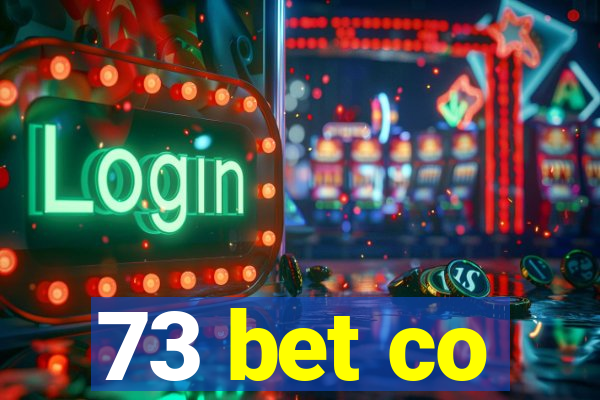 73 bet co
